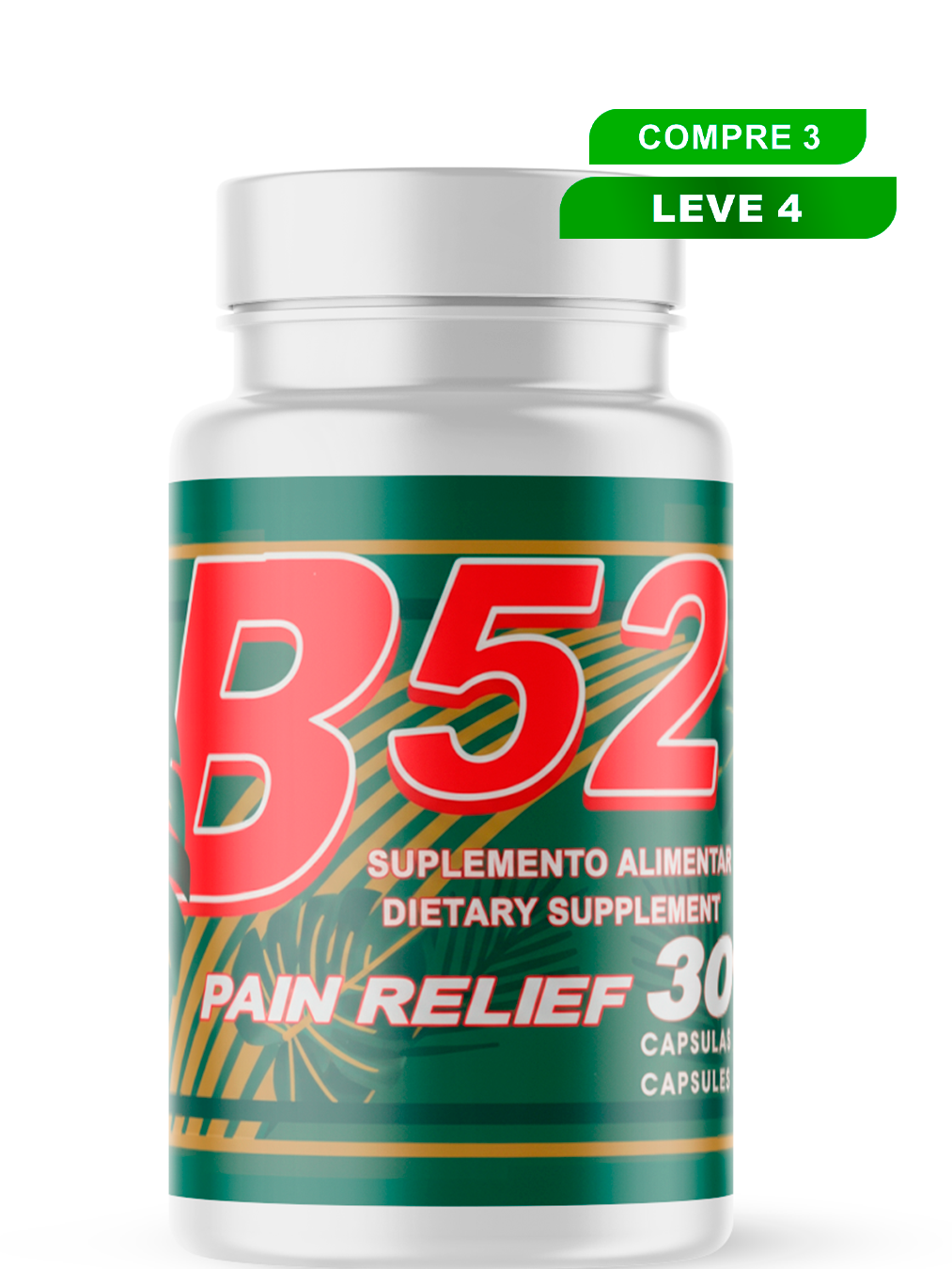 B52 Pain Relief - Compre 3 leve 4.